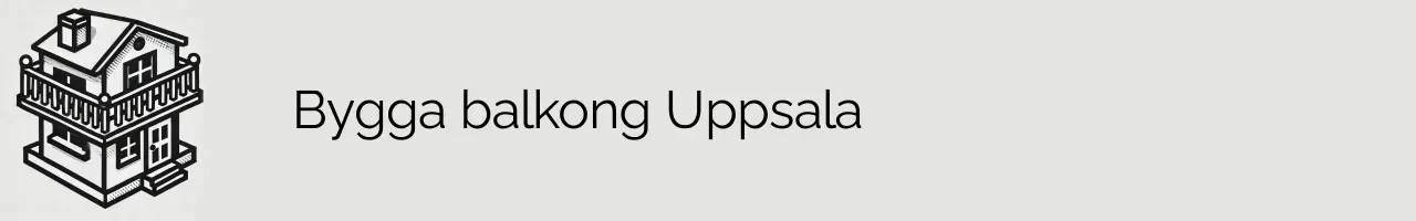 Bygga balkong Uppsala